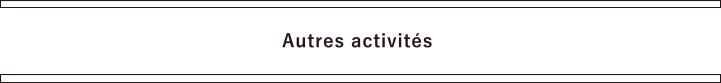 Autres activités